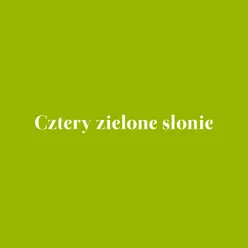 Cztery zielone słonie