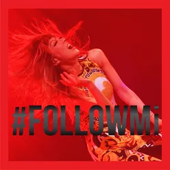 Sammi #FOLLOWMi World Tour Live