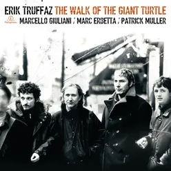 The Walk Of The Giant Turtle Edition Deluxe