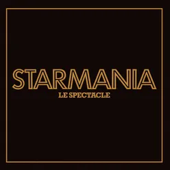 Starmania, le spectacle (Live) 2009 Remaster