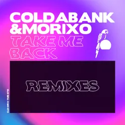 Take Me Back Remixes