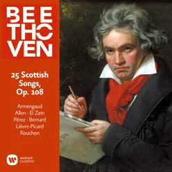 Beethoven: 25 Scottish Songs, Op. 108