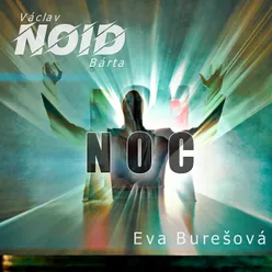 Noc (feat. Eva Burešová)