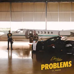 Problems (feat. Naod)