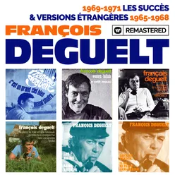1969-1971 : Les succès / Versions étrangères : 1965-1968 Remasterisé en 2019