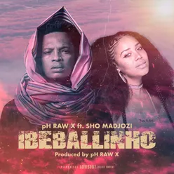 Ibeballinho (feat. Sho Madjozi)