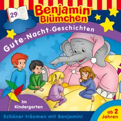 Gute-Nacht-Geschichten - Folge 29: Im Kindergarten