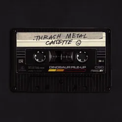 Thrash Metal Cassette