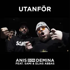 Utanför (feat. SAMI & Elias Abbas)