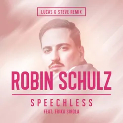 Speechless (feat. Erika Sirola) Lucas & Steve Remix