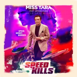 Speed Kills (feat. Jaycob Duque) Radio Edit