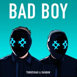 Bad Boy (feat. Luana Kiara)