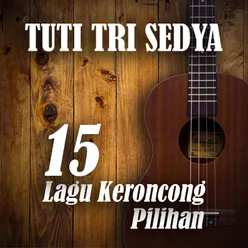 15 Lagu Keroncong Pilihan