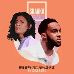 Man Down (feat. AlunaGeorge) 99 Souls Remix; Edit