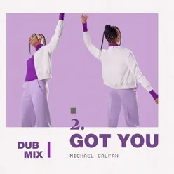 Got You Dub Mix