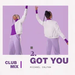 Got You Club Mix