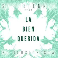 El ilusionista (feat. La Bien Querida)