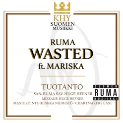 Wasted (feat. Mariska)