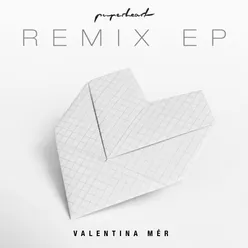 Paperheart Remixes