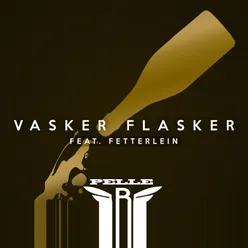 Vasker Flasker (feat. Fetterlein)