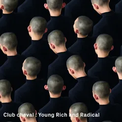 Young Rich And Radical Radio Mix