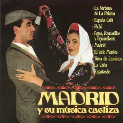 Madrid y su Música Castiza 2016 Remasterizado