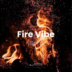 Fire Vibe