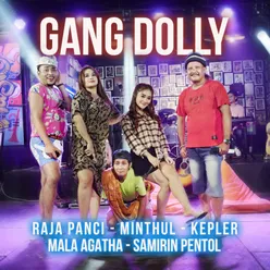 Gang Dolly