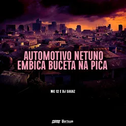 Automotivo Netuno Embica Buceta Na Pica