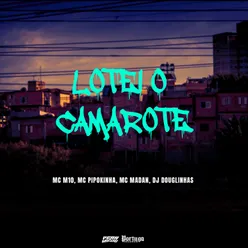 Lotei o Camarote (feat. MC M10)