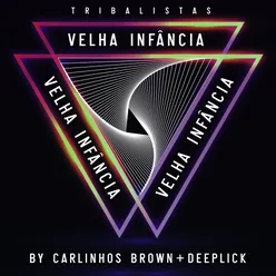 Velha Infância (Eletrônica)