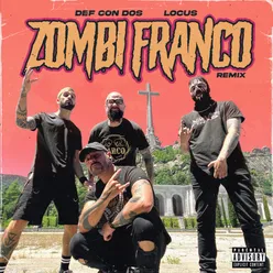 Zombi Franco Remix