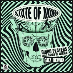 State Of Mind (feat. Sarah de Warren) Guz Remix