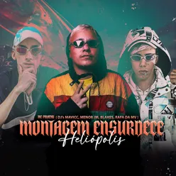 MONTAGEM ENSURDECE HELIÓPOLIS (feat. DJ RAFA DA VM & MENÓ JM)