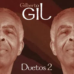 A força secreta daquela alegria (feat. Gilberto Gil)