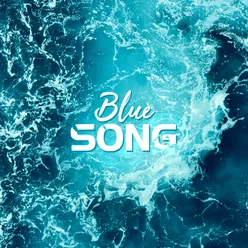 Blue Song