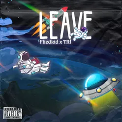Leave (feat. Fliedkid) [Beat]