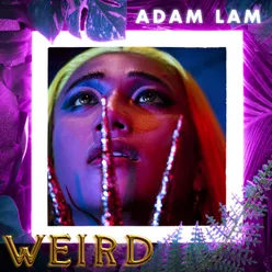 Weird (Dị Biệt)