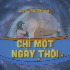 Chỉ Một Ngày Thôi