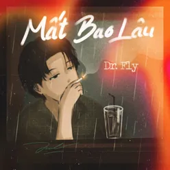 Mất Bao Lâu (Beat)