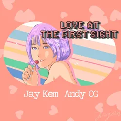 Love at the First Sight (feat. Andy OG) [Beat]