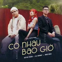 Có Nhau Bao Giờ (feat. Lil Bunny, Như Hexi) [Beat]