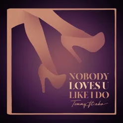 NOBODY LOVES U LIKE I DO (feat. nho)