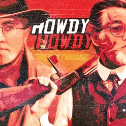 Howdy Howdy (feat. Pandamic) [Beat]
