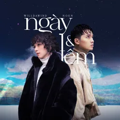 Ngày Và Đêm (feat. NOEN)