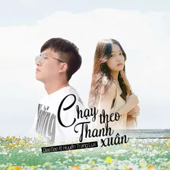 Chạy Theo Thanh Xuân (feat. Huyền Trang Lux) [Beat]