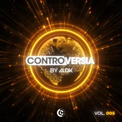 CONTROVERSIA by Alok Vol. 005