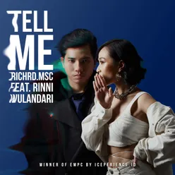 Tell Me (The Truth is You) [feat. Rinni Wulandari]