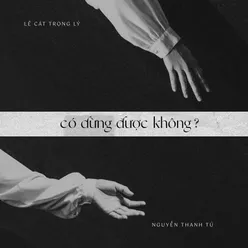 CÓ DỪNG ĐƯỢC KHÔNG?