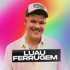 Luau Ferrugem Ao Vivo